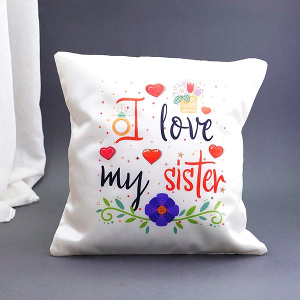 I Love My Sister Cushion with Assorted Chocolates